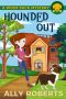 [A Woof Pack Mystery 04] • Hounded Out